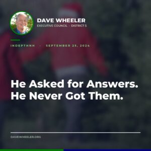Executive Councilor Dave Wheeler - Wheeler Votes No Again on the Laconia Land Deal