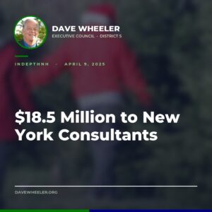 Executive Councilor Dave Wheeler - Wheeler Moves to Table an $18.5 Million Deloitte Contract